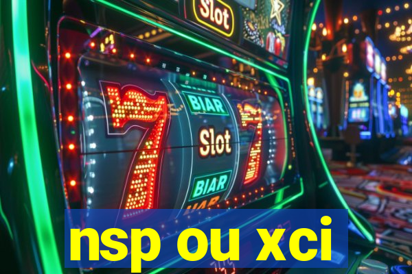 nsp ou xci